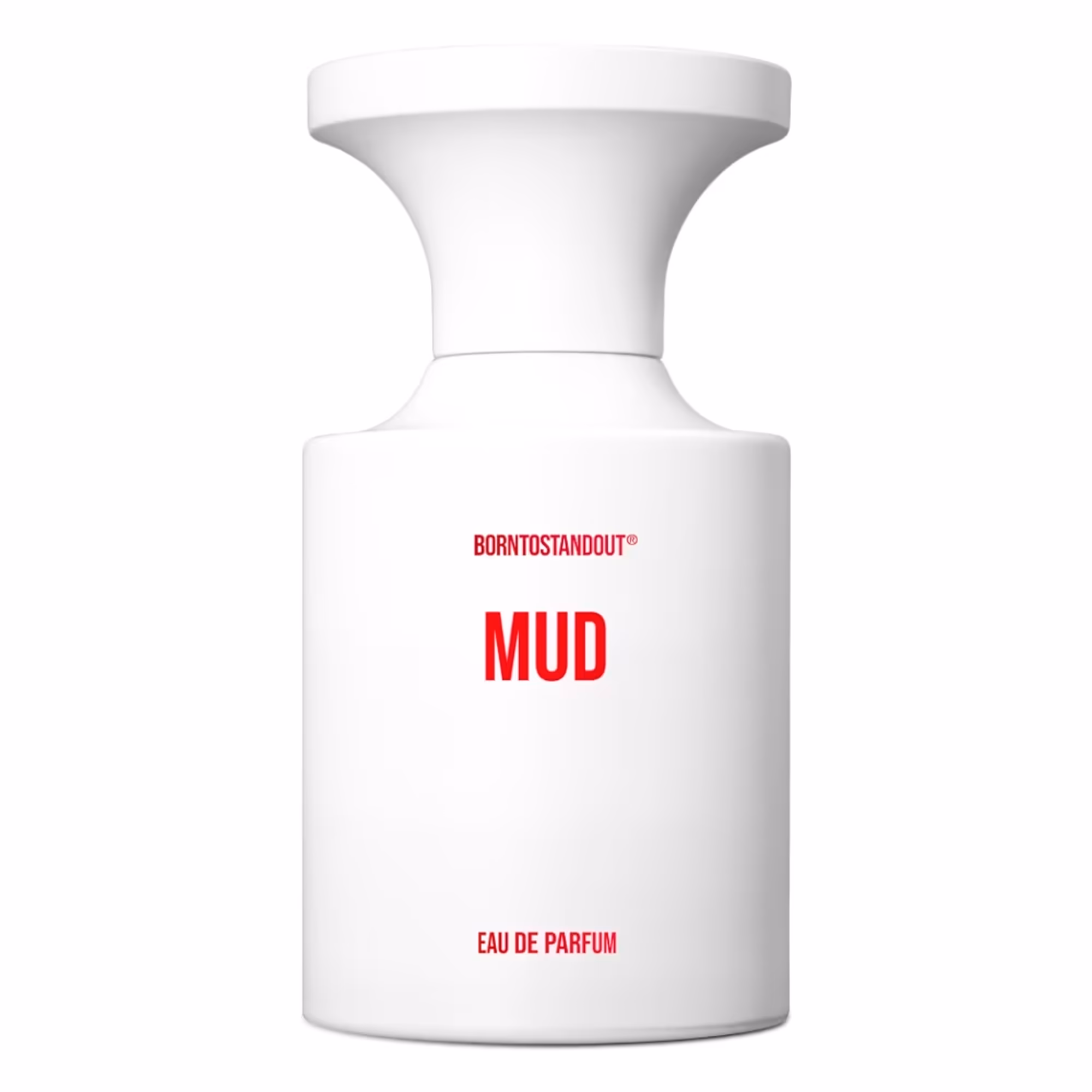 Borntostandout Mud EDP