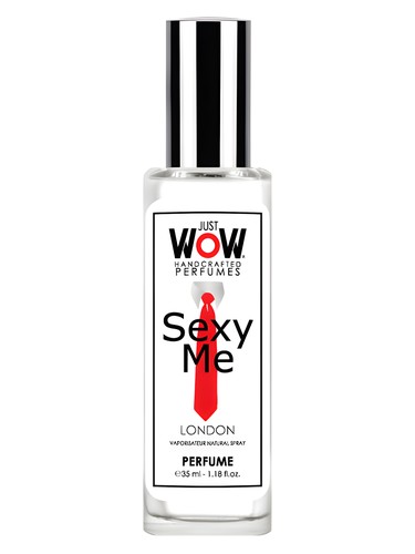 Just Wow Sexy Me